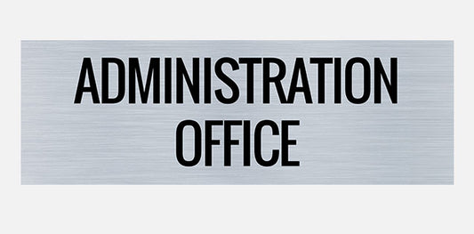 Administration Office Building Sign