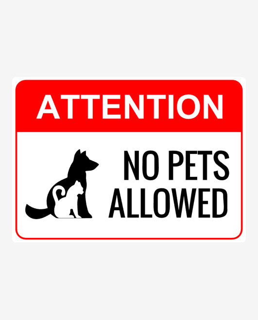 No Pets Allowed Metal Signs