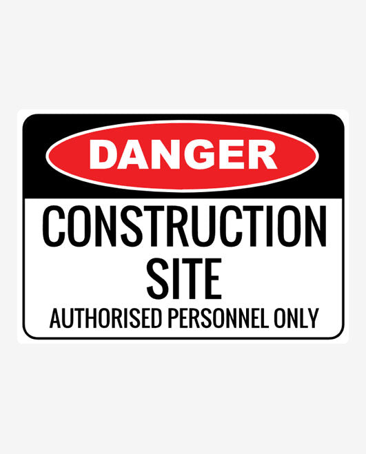 A danger sign for a construction site printed on aluminium composite panel in landscape orientation with red, black, and white colors.