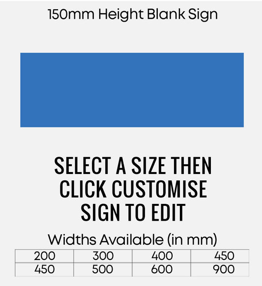 Blank Blue Sign 150mm Height