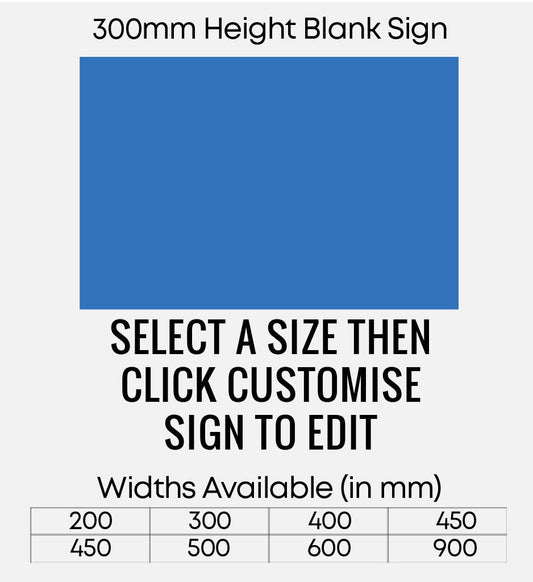Blank Blue Sign 300mm Height