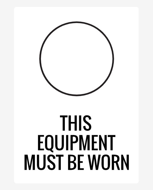 Custom Portrait Mandatory Sign