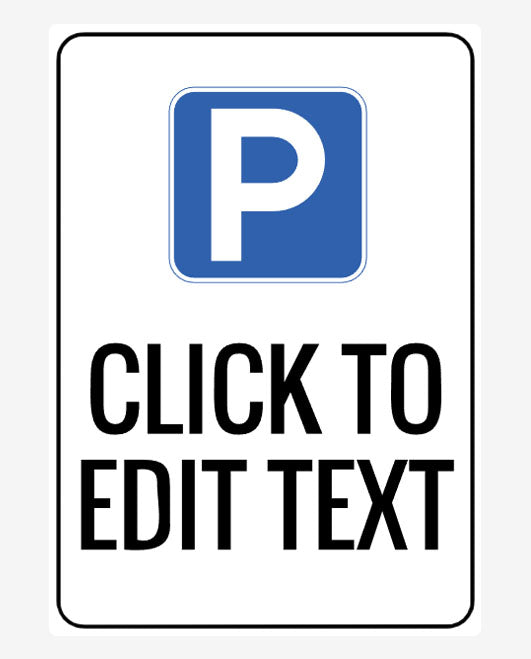 Custom Portrait Parking Sign