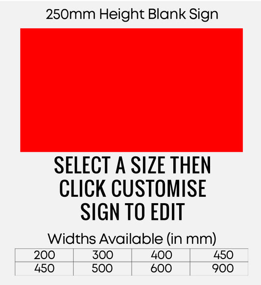 Blank Red Sign 250mm Height