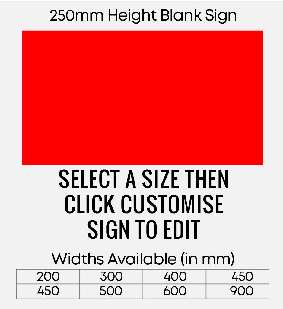 Blank Red Sign 250mm Height