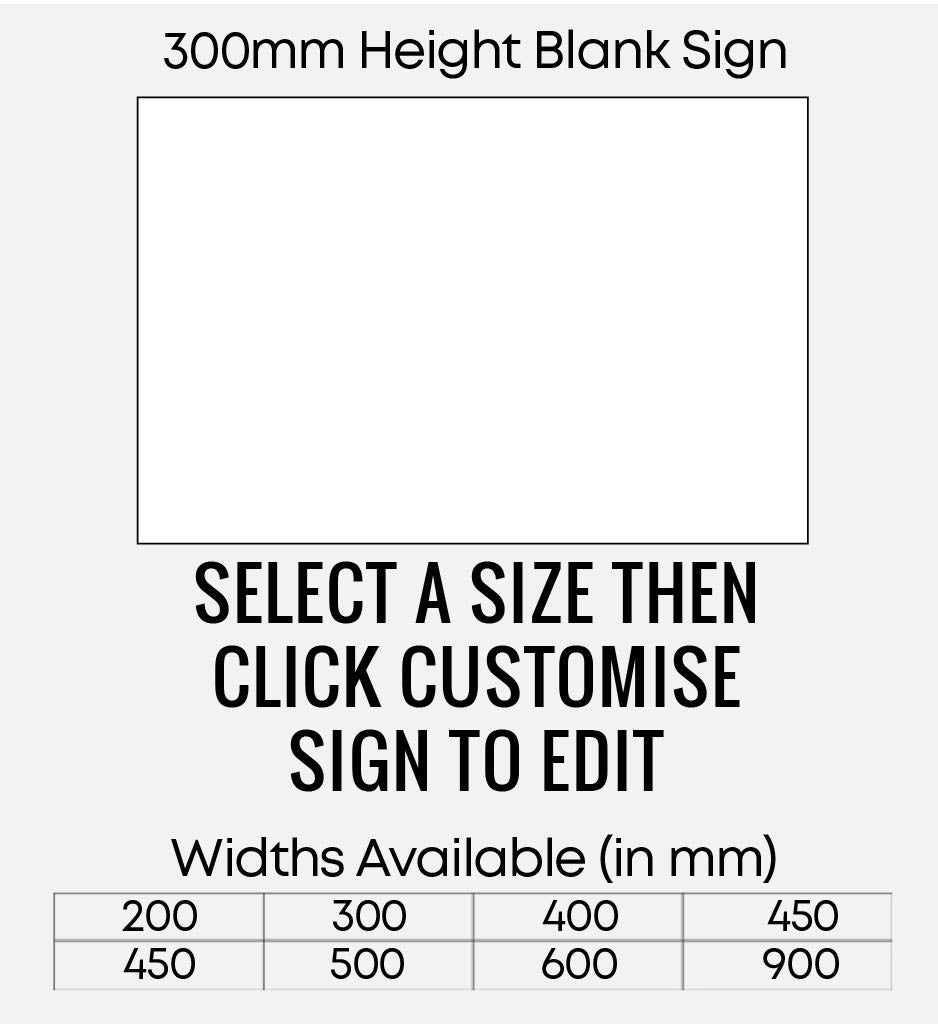 Blank White Sign 300mm Height