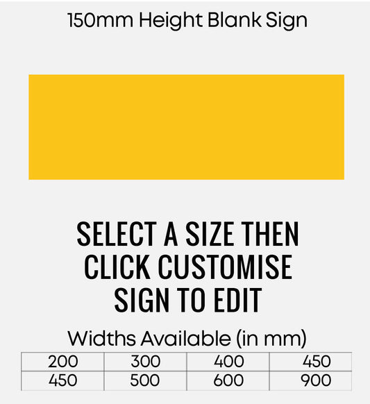 Blank Yellow Sign 150mm Height