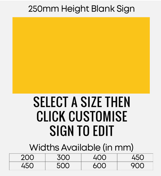 Blank Yellow Sign 250mm Height