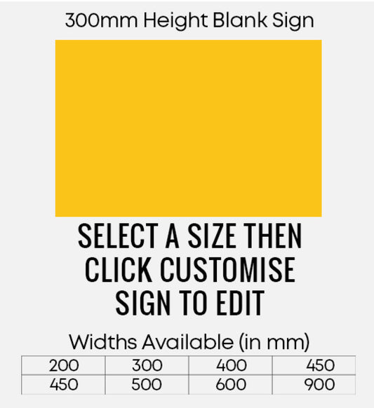 Blank Yellow Sign 300mm Height