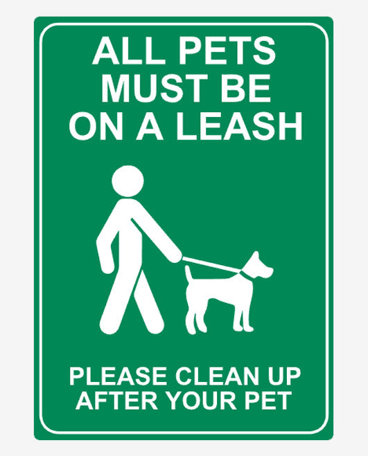 All Pets Must Be On A Leash Metal Signs