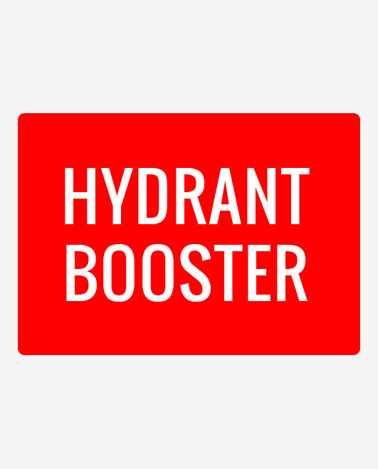 Hydrant Booster Metal Sign