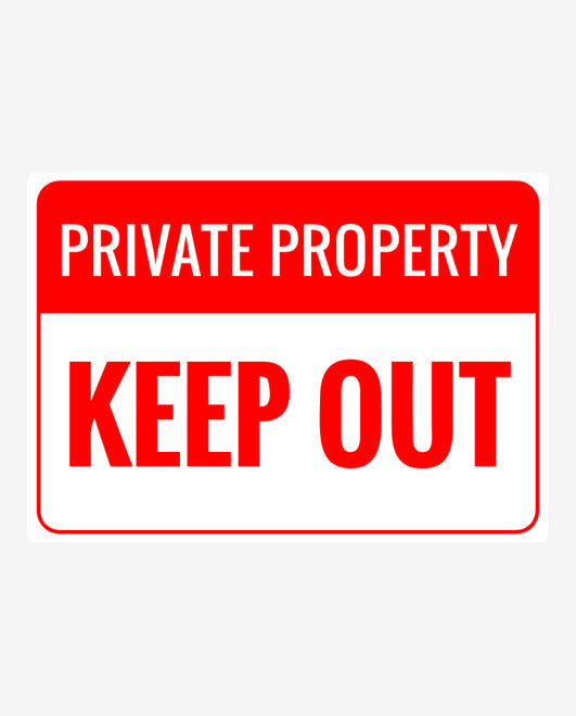Private Property Keep Out Metal Signs