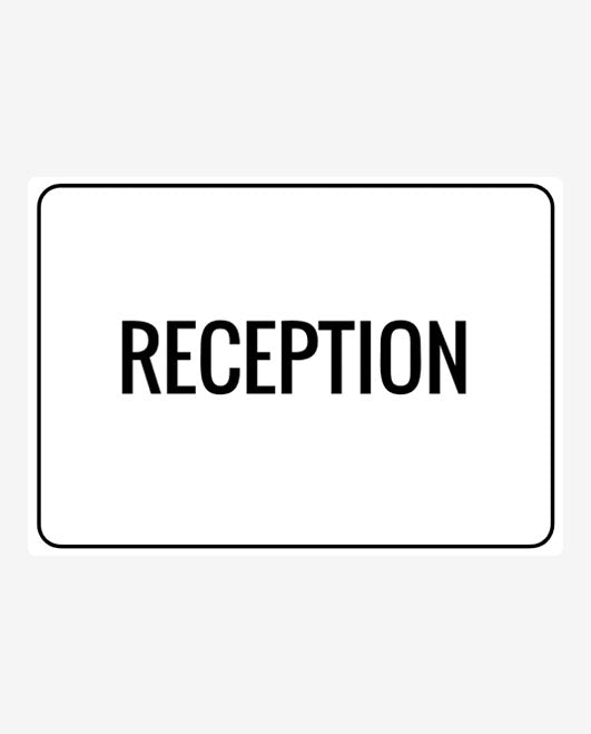 Reception Sign