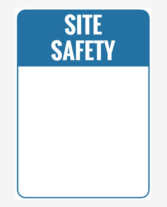Site Safety Sign