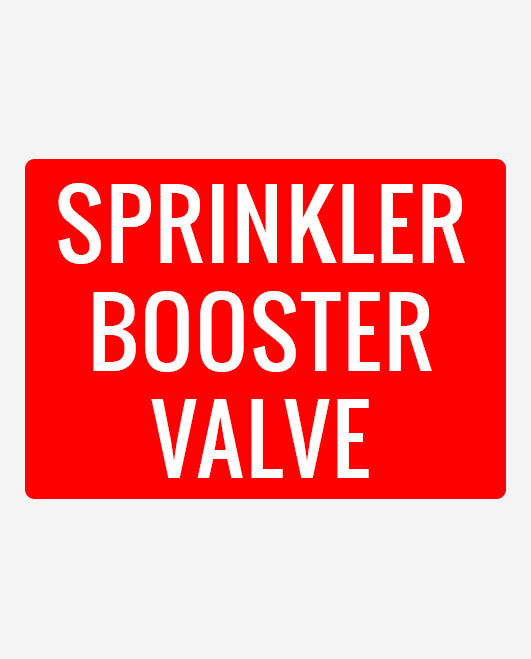Sprinkler Booster Valve Metal Sign