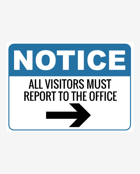 Visitors Right Notice Sign