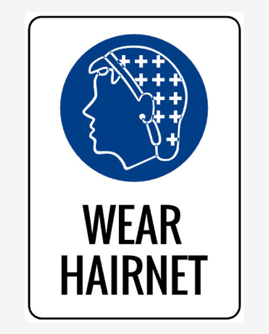 Wear hairnet sign