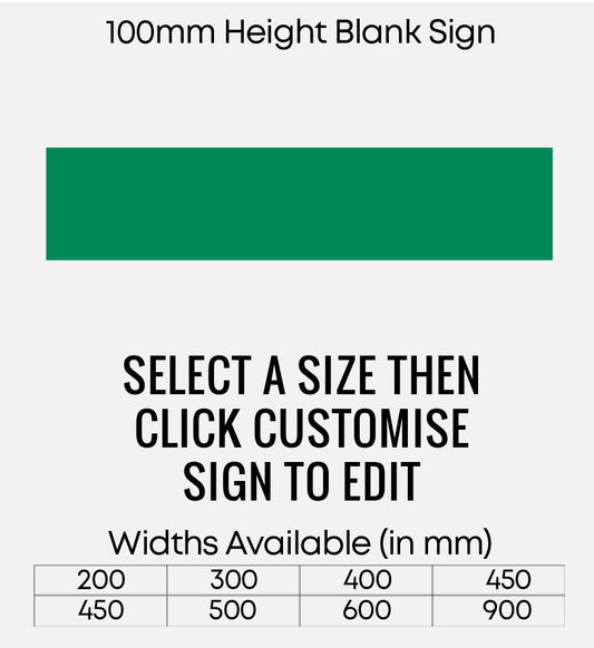 Blank Green Sign 100mm Height