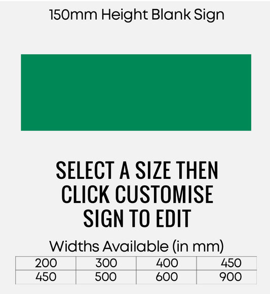 Blank Green Sign 150mm Height