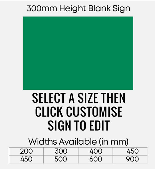 Blank Green Sign 300mm Height