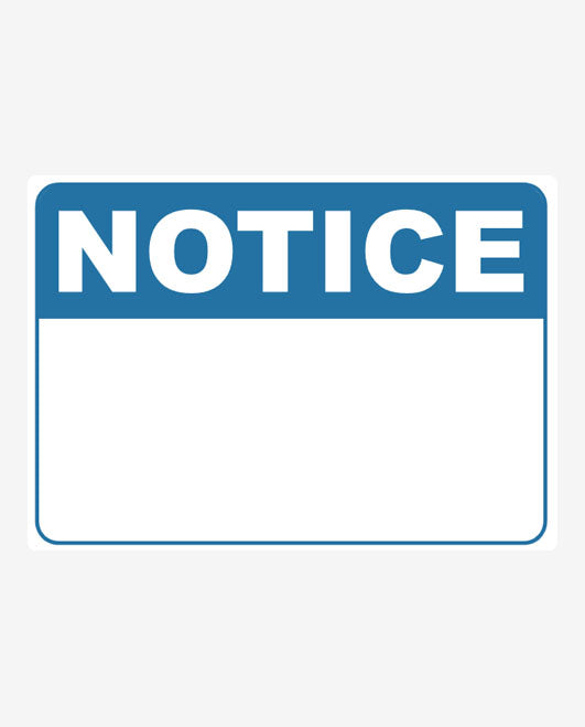 Notice Signs - Custom & Pre-designed Templates – Create Signs