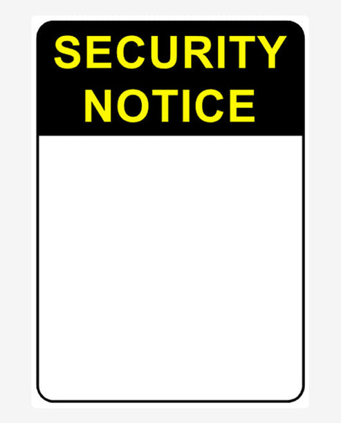 Custom Portrait Security Notice Sign Create Signs custom-portrait-security-notice-sign-create-signs