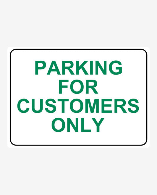 Customers Only Parking Sign – Create Signs