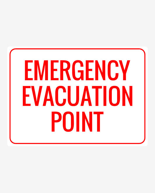 Emergency Evacuation Point Sign