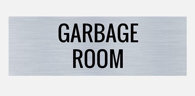 Garbage Room Indoor Building Sign – Create Signs