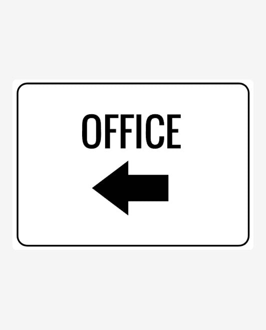 Office to the Left Sign