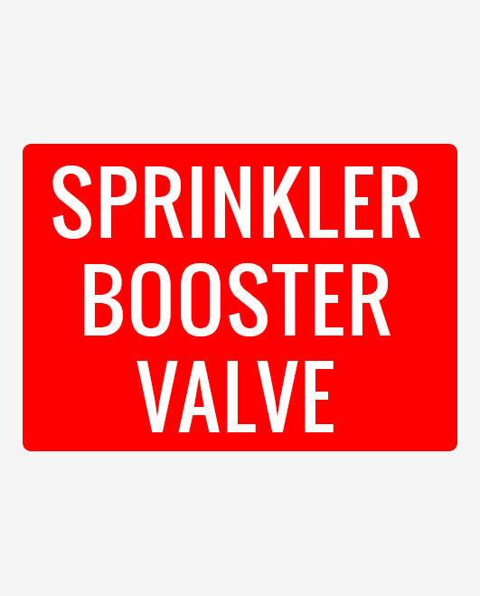 Sprinkler Booster Valve Sign