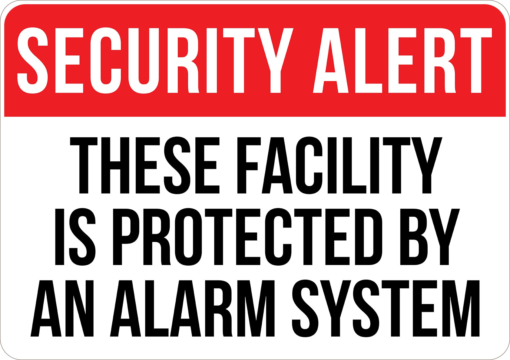 Types Of Security Alert Signs