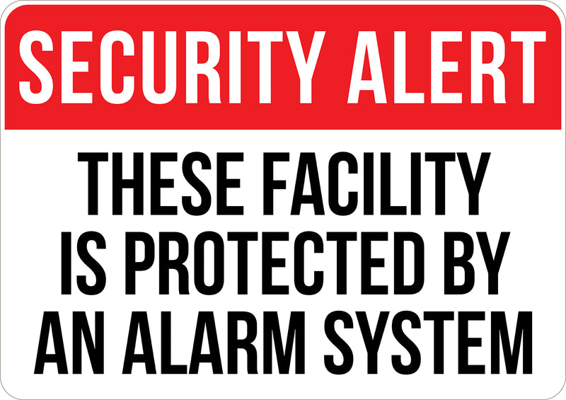 Security Alert Printed Sign