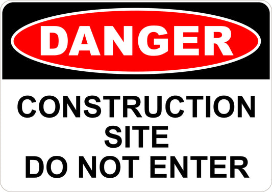 Construction Site Do Not Enter Printed Sign
