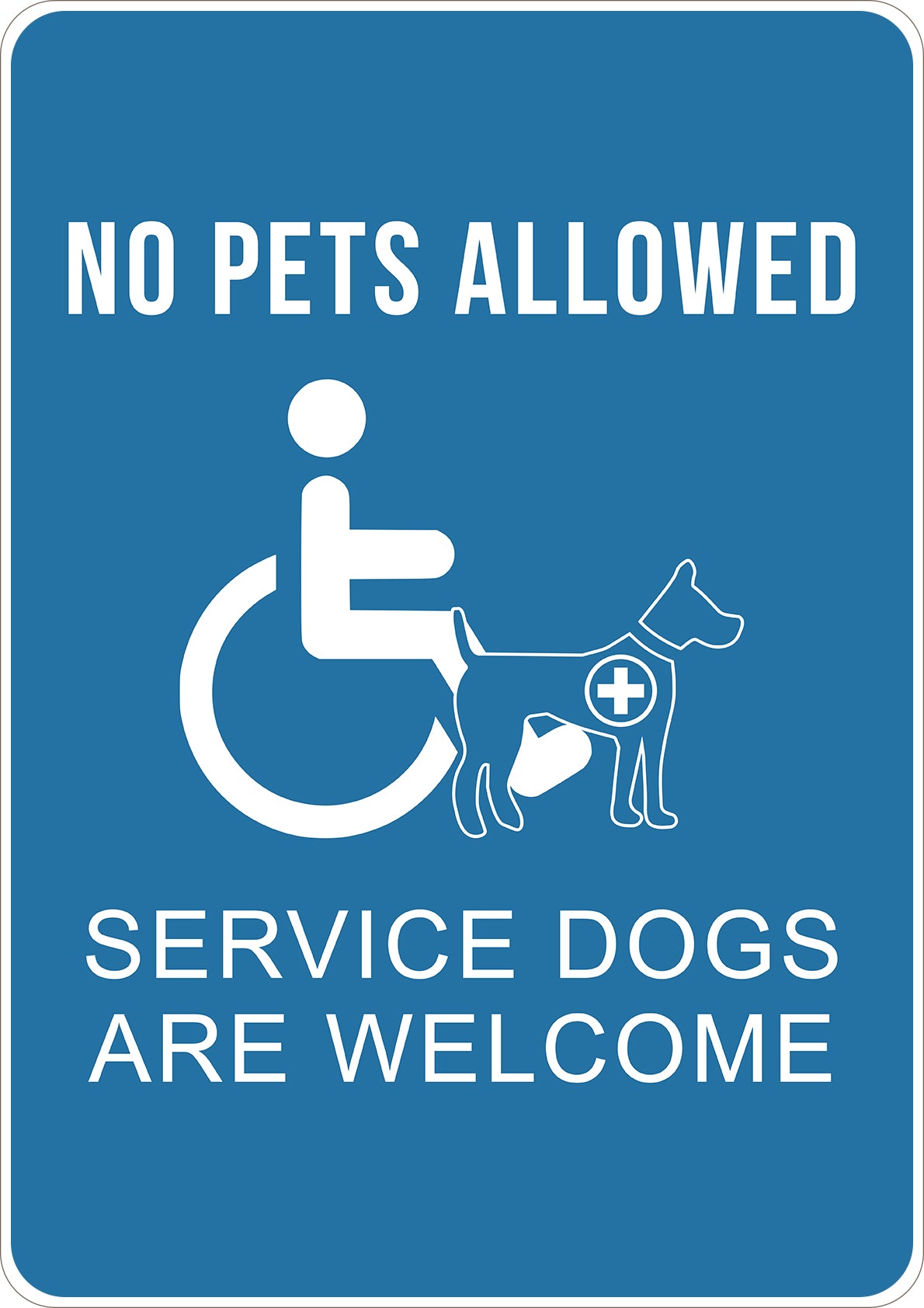 No Pets Service Dogs Allowed Printed Sign