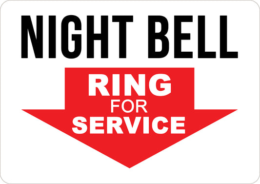 Night Bell Printed Sign