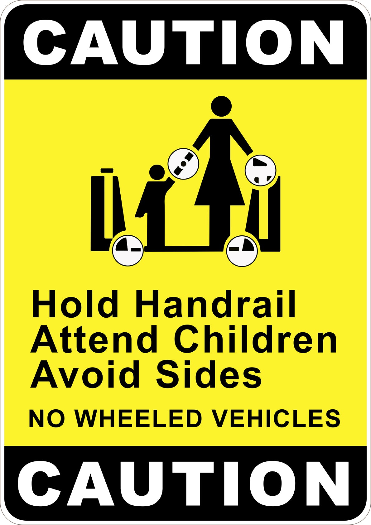 Hold Handrail Attend Children Printed Sign
