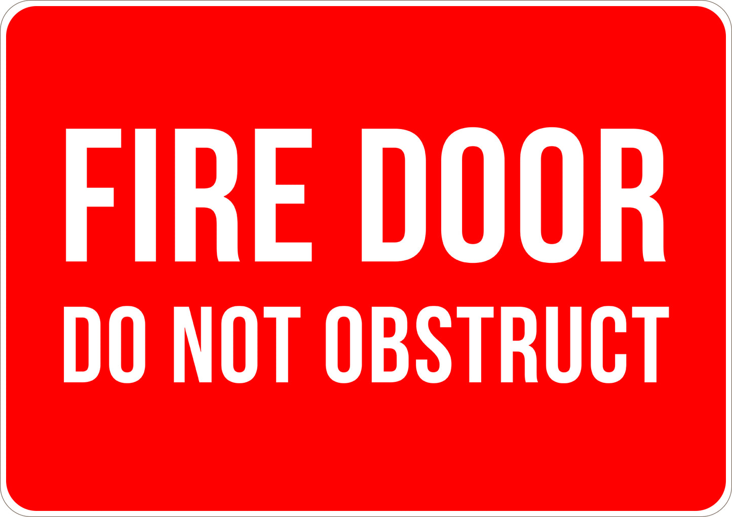 Fire Door Do Not Obstruct Printed Sign