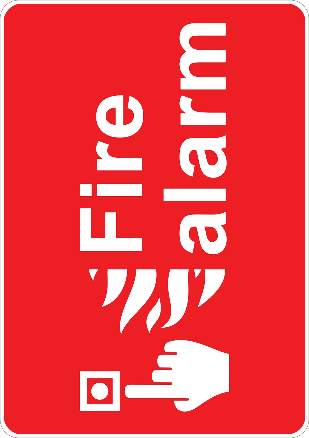 Fire Alarm Printed Sign