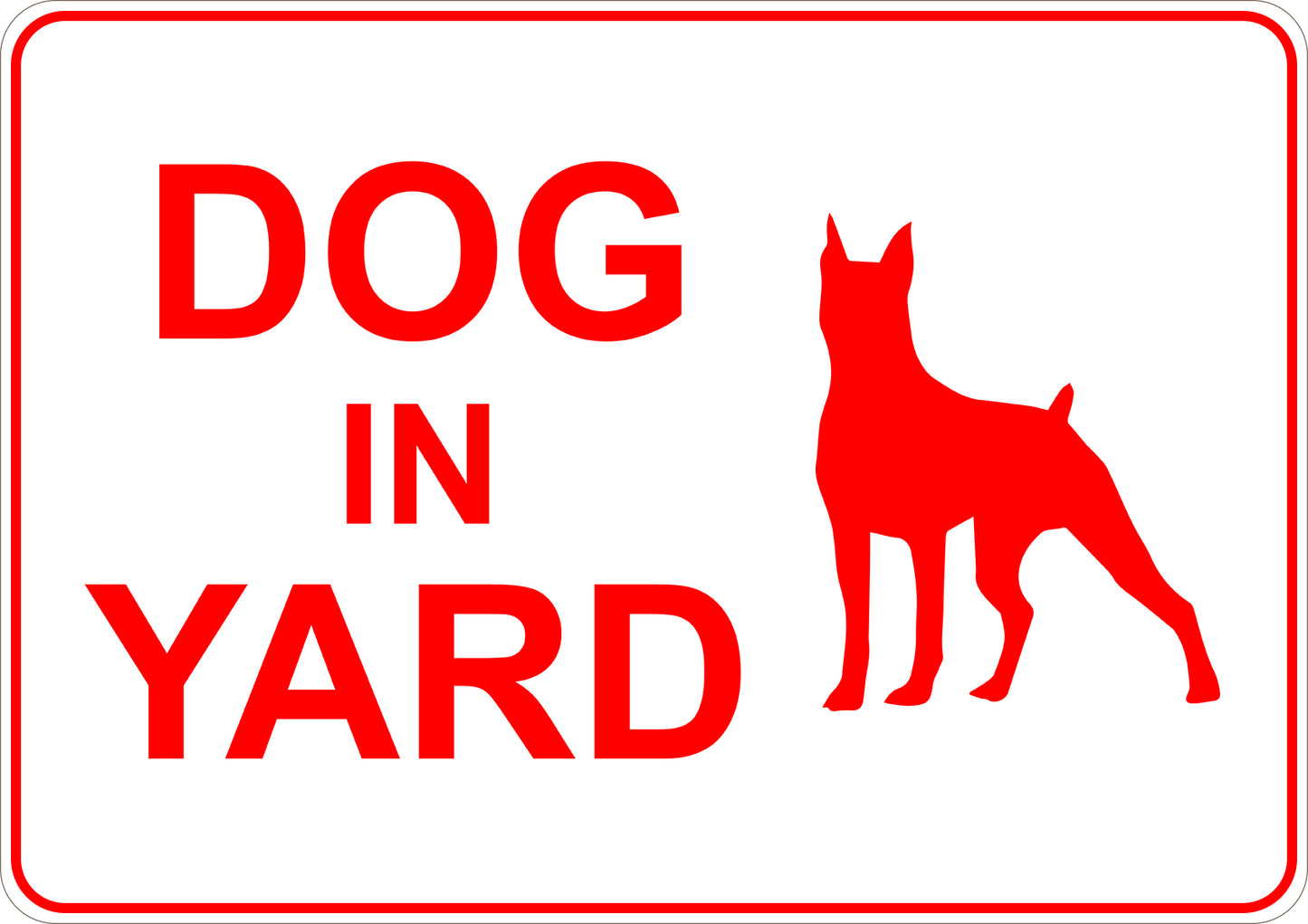 Dog In Yard Printed Sign