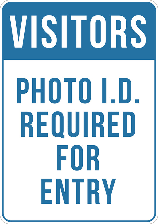Photo Id Required For Entry Printed Sign