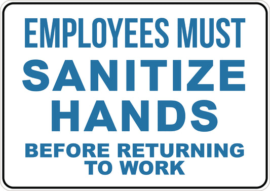 Employees Must Sanitize Hands Printed Sign