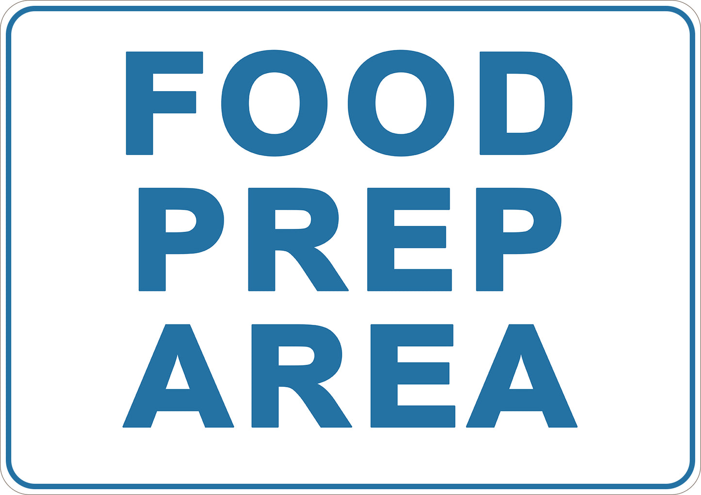 Food Prep Area Printed Sign