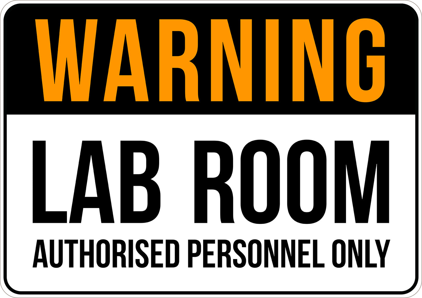 Lab Room Authorized Personnel Printed Sign