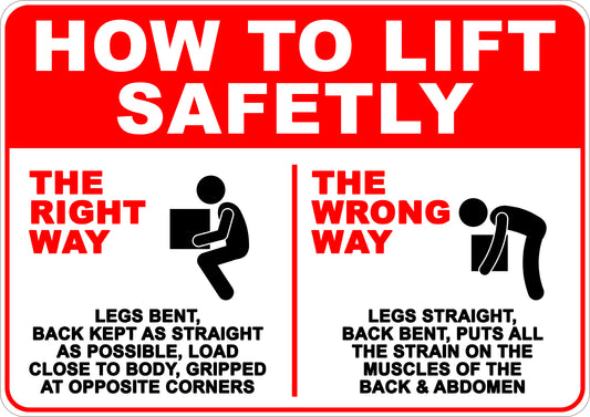 How To Lift Correctly Printed Sign