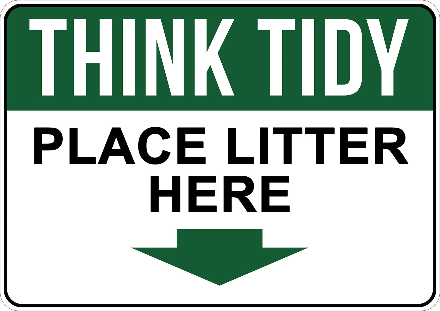 Place Litter Here Printed Sign