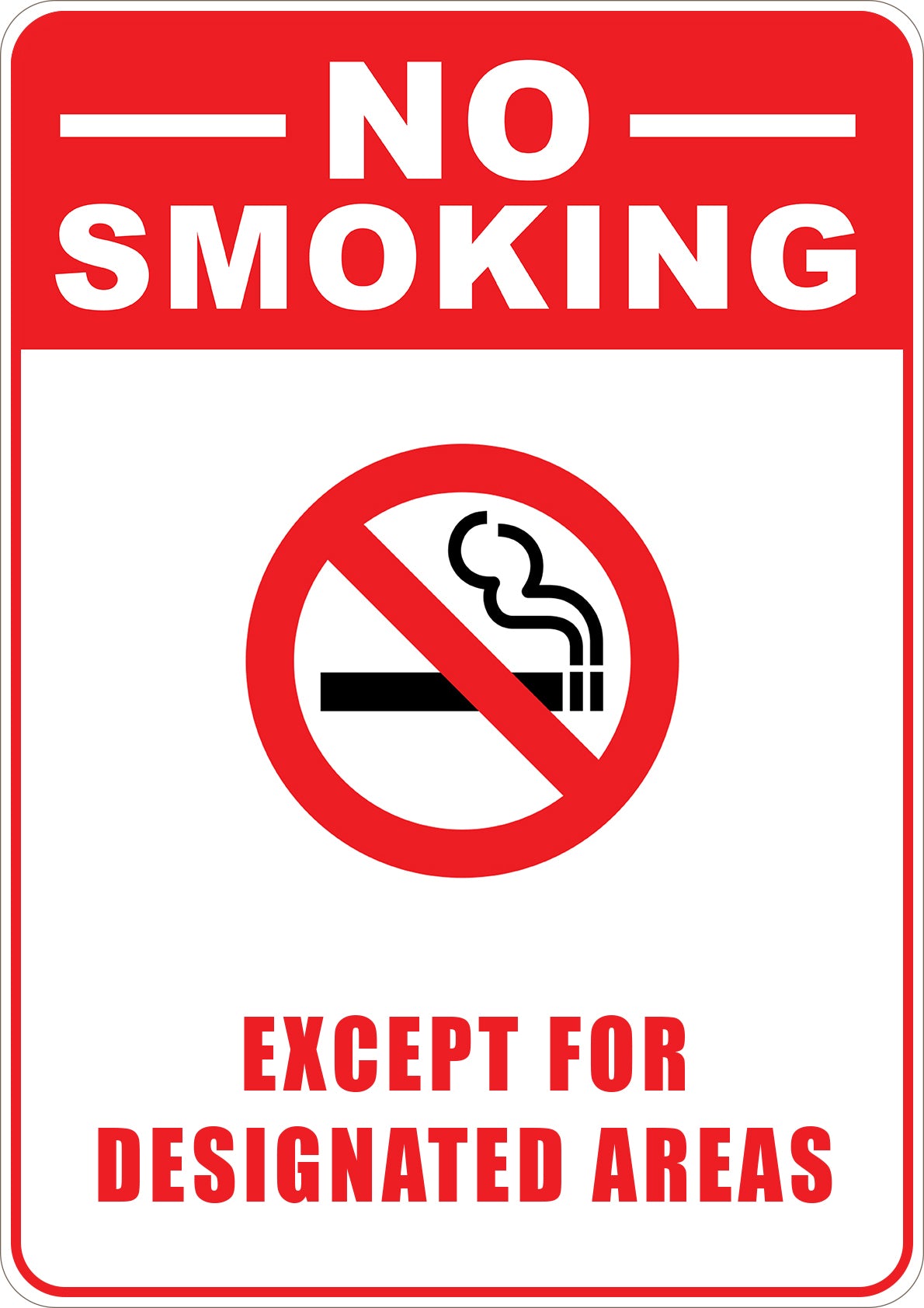 No Smoking Except for Designated Areas.