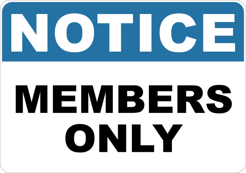 Members Only Sign - Create Signs