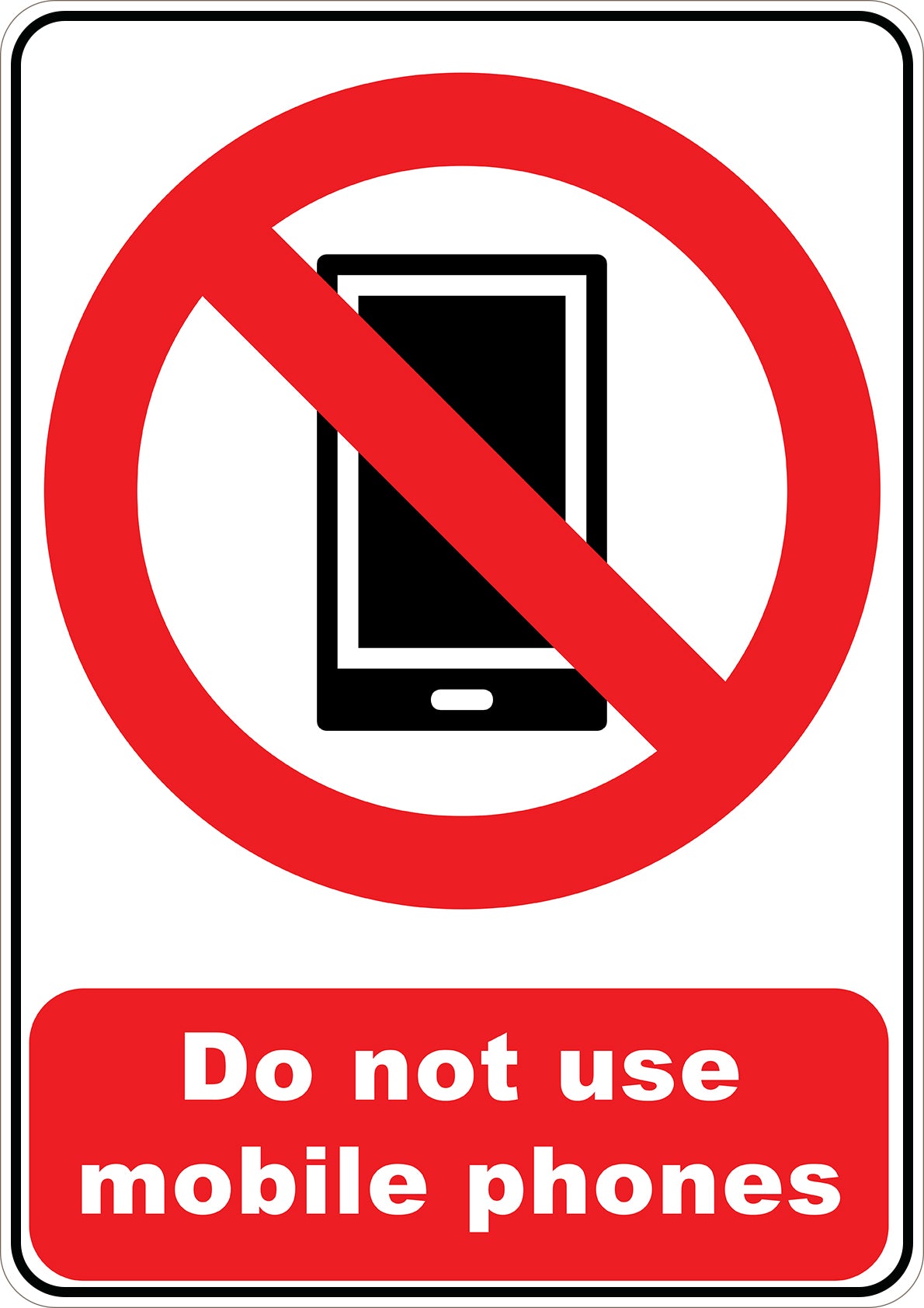 Do Not Use Mobile Phones Printed Sign
