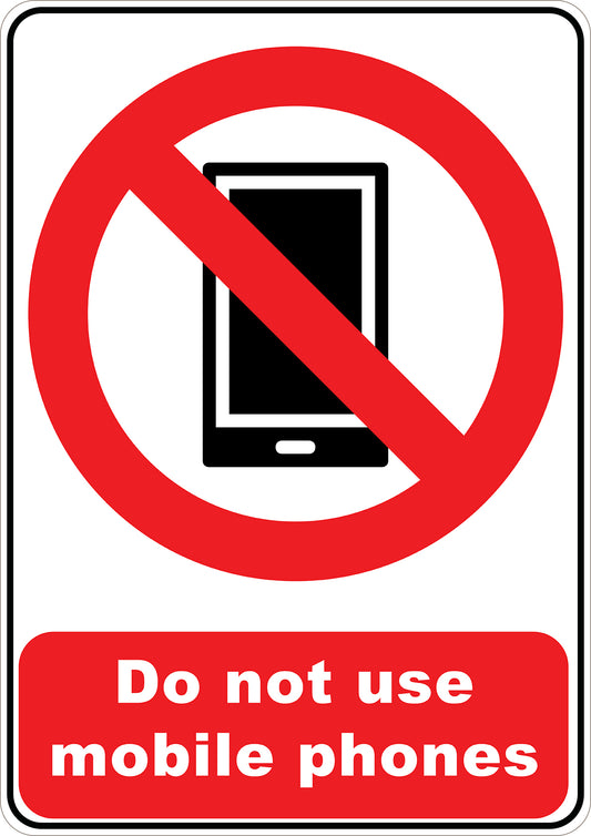 Do Not Use Mobile Phones Printed Sign